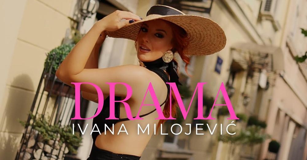 IVANA MILOJEVIC - DRAMA (OFFICIAL VIDEO)