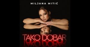 MILJANA MITIĆ - TAKO DOBAR (OFFICIAL VIDEO 2024)