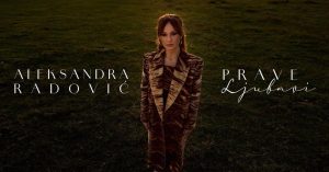 Aleksandra Radovic - Prave Ljubavi (Official Video)